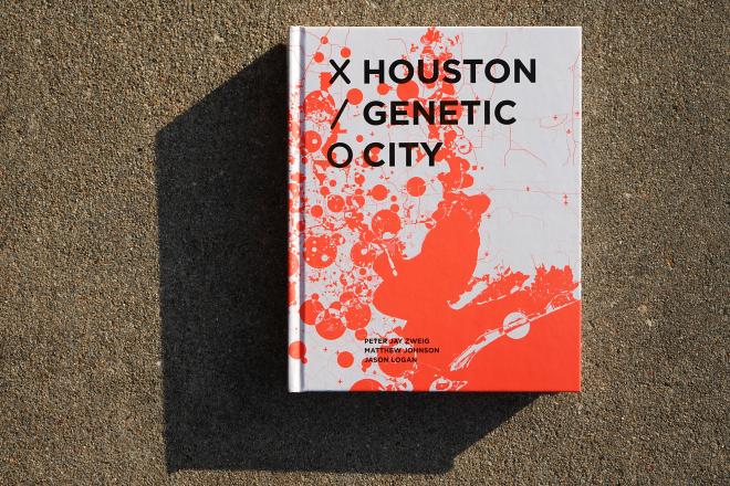 "Houston Genetic City" by Peter Jay Zweig, Matthew Johnson, and Jason Logan. Published by Actar.